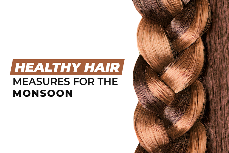 Healthy Hair Measures For The Monsoon